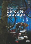 Déroute sauvage